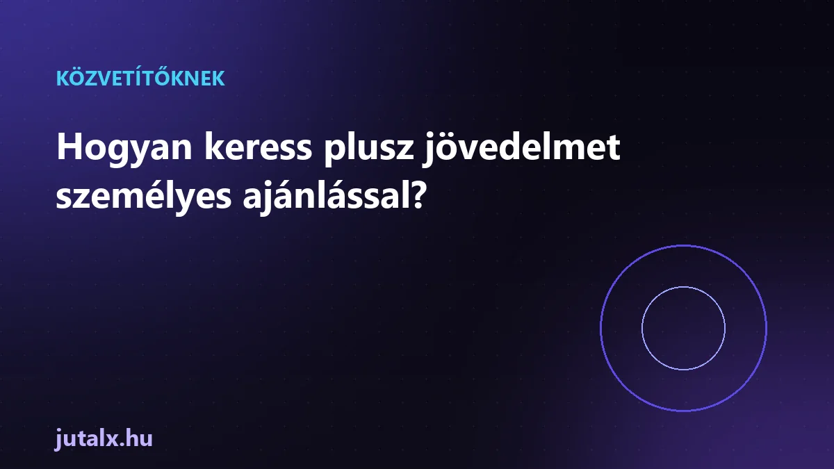 Hogyan keress plusz jövedelmet személyes ajánlással?
